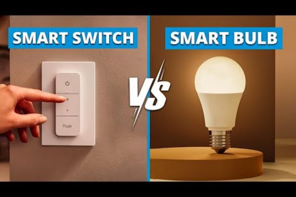 Smart Bulb vs Smart Switch: आपके घर के लिए कौन है बेहतर? जानें दोनों में अंतर और सही विकल्प