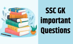 SSC GK important Questions