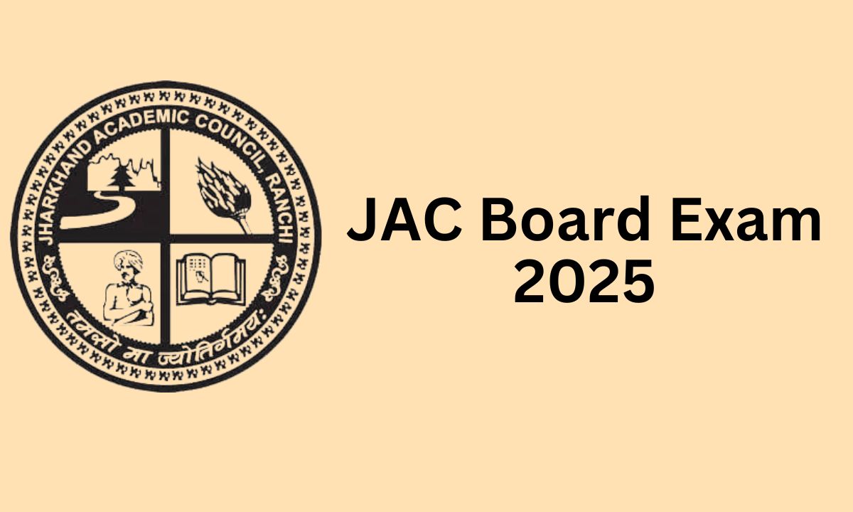 JAC Board Exam 2025