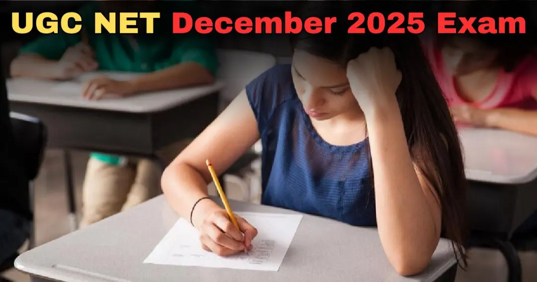 UGC NET December 2025 exam schedule released