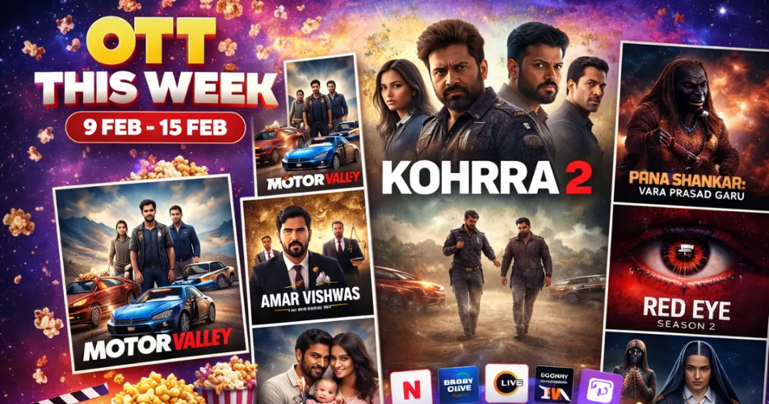 OTT Releases This Week (9 Feb – 15 Feb 2026)