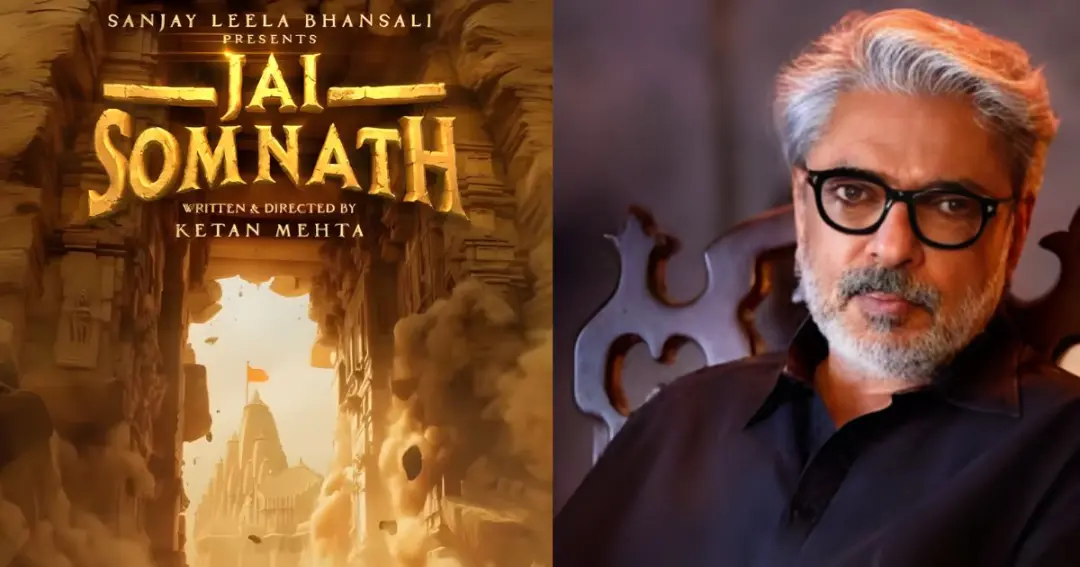 Sanjay Leela Bhansali new film Jai Somnath