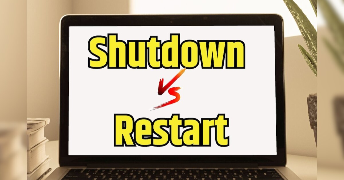 Windows Shutdown vs Restart