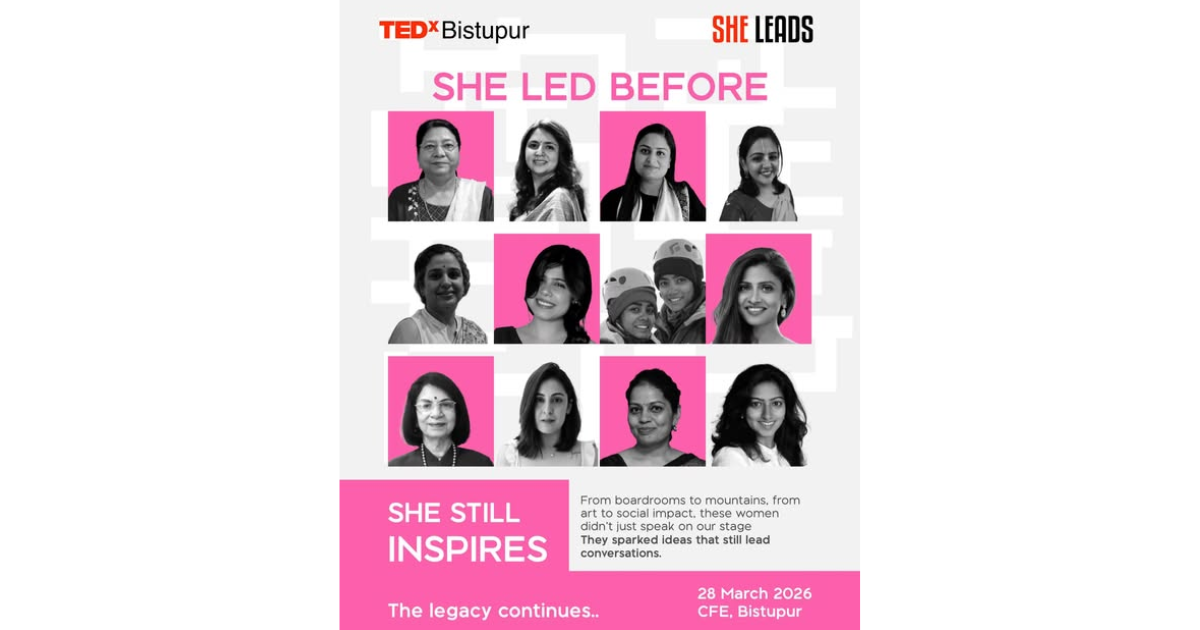 TEDxBistupur Women: “She Leads”  पूर्वी भारत का पहला TEDx Women आयोजन जमशेदपुर में