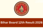 Bihar Board 12th Result 2026: जल्द जारी होगा इंटर का रिजल्ट, ऐसे करें आसानी से चेक
