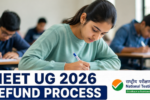 NEET UG 2026: पेपर लीक विवाद के बाद शुरू हुई फीस रिफंड प्रक्रिया, छात्र अपडेट करें बैंक डिटेल्स
