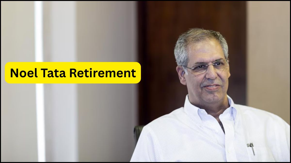 Noel Tata Retirement