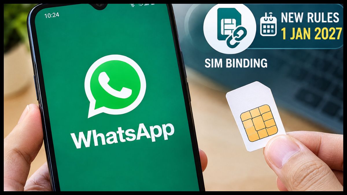 WhatsApp New Rules: 1 जनवरी 2027 से बदल सकता है WhatsApp चलाने का तरीका, फोन में SIM रखना होगा जरूरी?