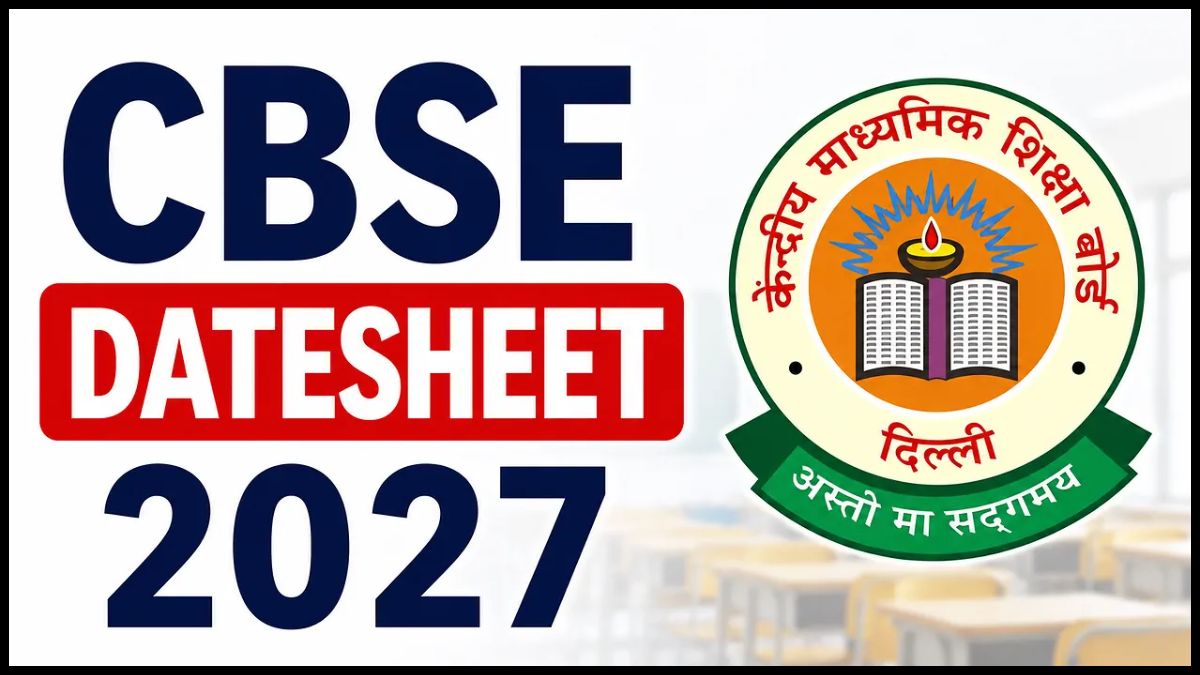 CBSE Date Sheet 2027: 10वीं-12वीं की डेटशीट का इंतजार, जानें कब जारी होगा टाइमटेबल और कैसे करें डाउनलोड